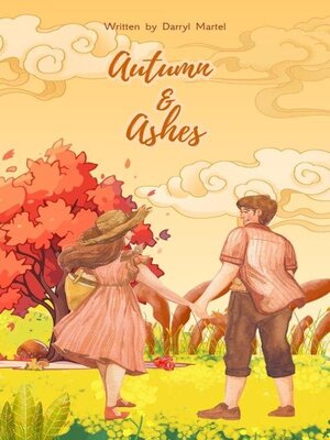 cover image of Autumn & Ashes